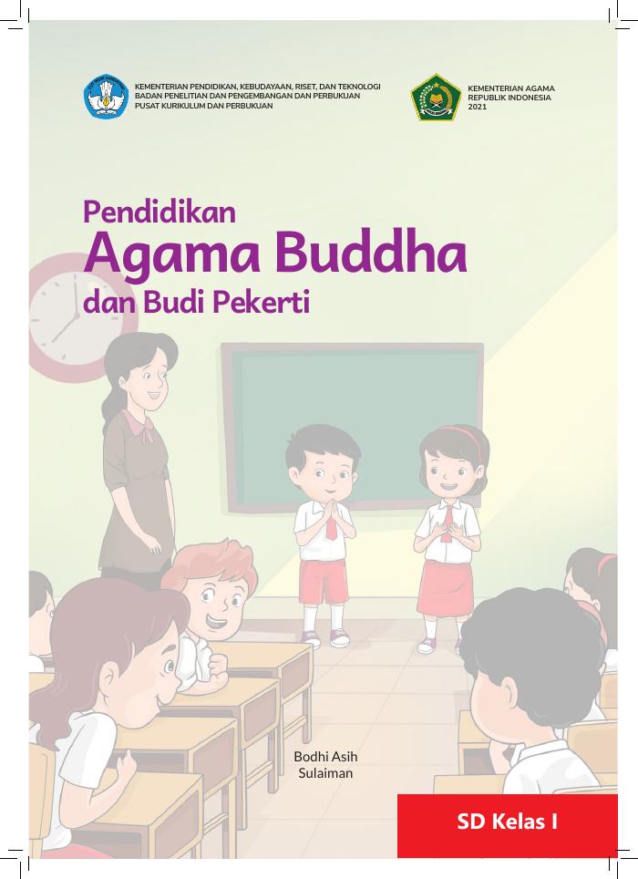 Pendidikan Agama Buddha dan Budi Pekerti  untuk SD Kelas I