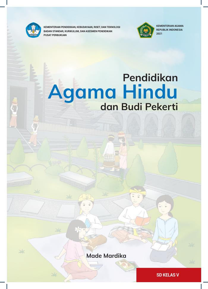 Pendidikan Agama Hindu dan Budi Pekerti  untuk SD Kelas V