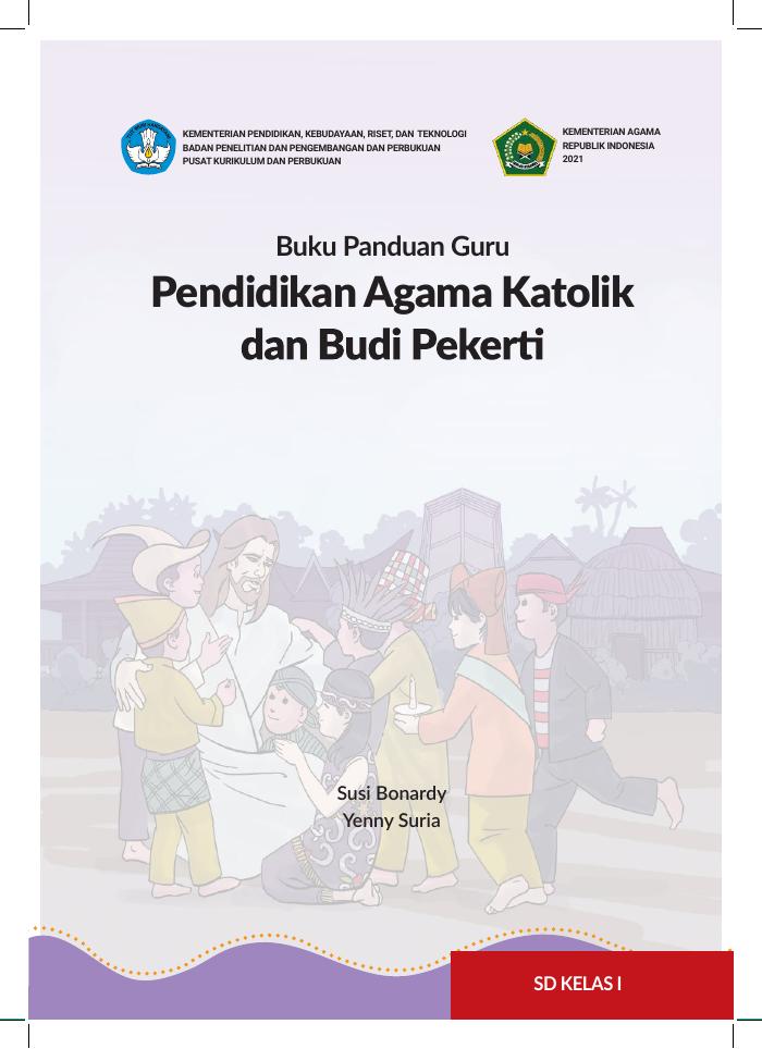 Pendidikan Agama Katolik dan Budi Pekerti Kelas I