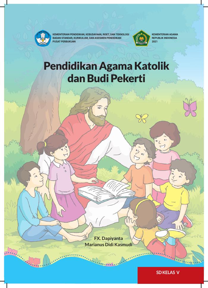 Pendidikan Agama Katolik dan Budi Pekerti untuk SD Kelas V