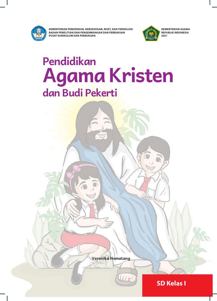 Pendidikan Agama Kristen dan Budi Pekerti  untuk SD Kelas I