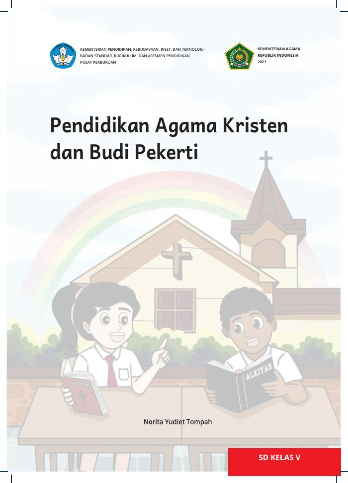 Pendidikan Agama Kristen dan Budi Pekerti untuk SD Kelas V
