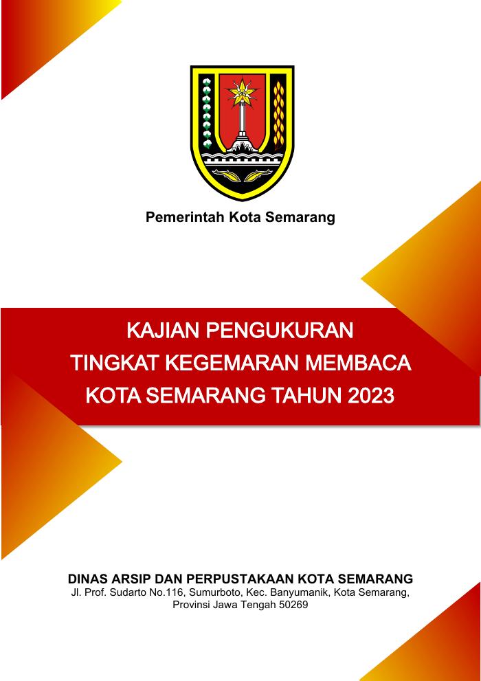 Laporan Kajian Tingkat Kegemaran Membaca Kota Semarang Tahun 2023