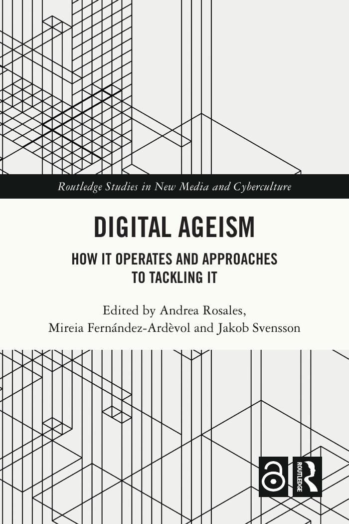 Digital Ageism: How it operates and approaches to tackling it