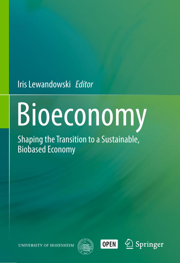 Bioeconomy: Shaping the Transition to a Sustainable, Biobased Economy