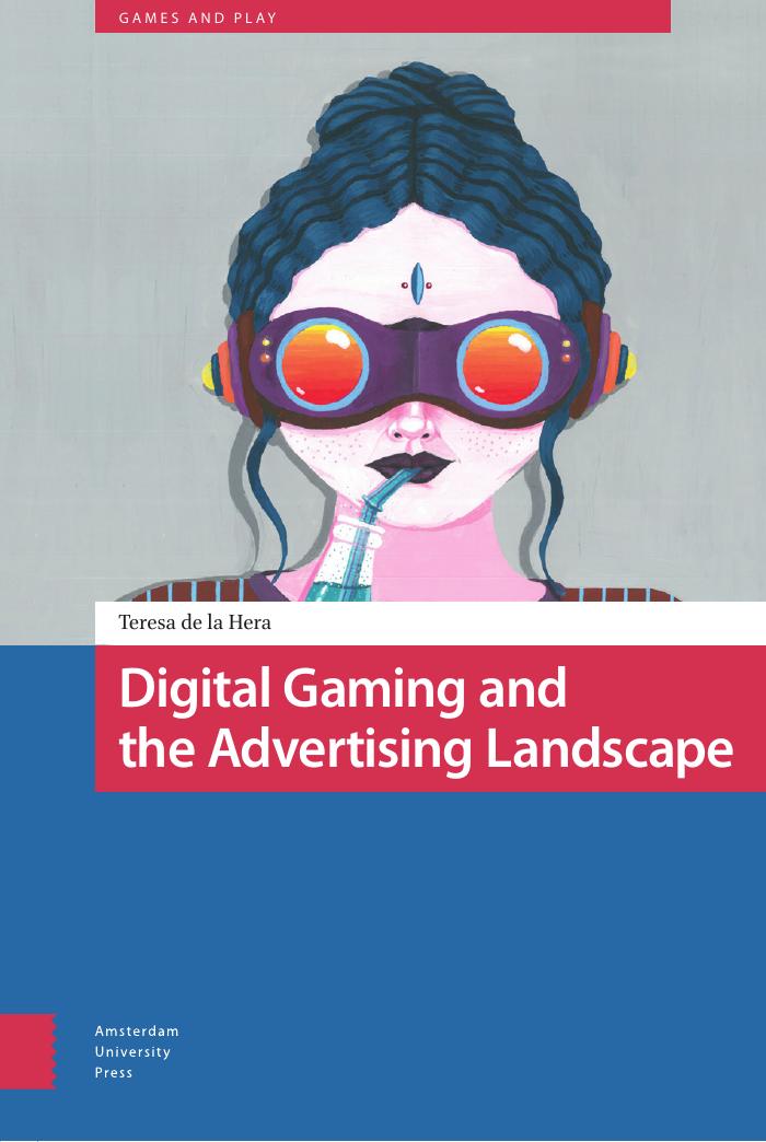 Digital Gaming and the Advertising Landscape