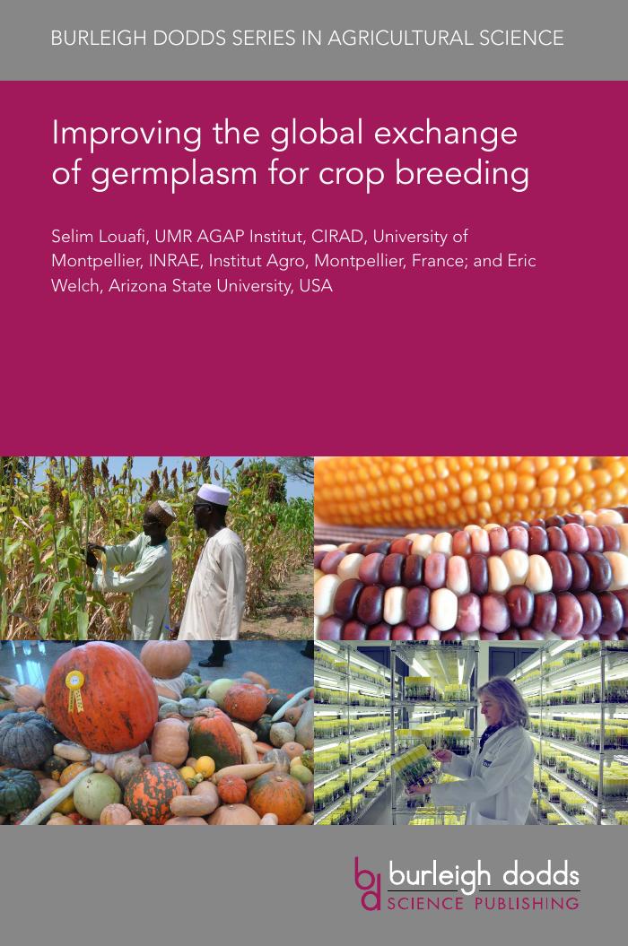 Improving the global exchange of germplasm for crop breeding