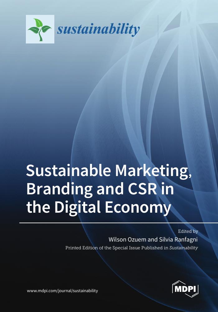 Sustainable Marketing, Branding and CSR in the Digital Economy