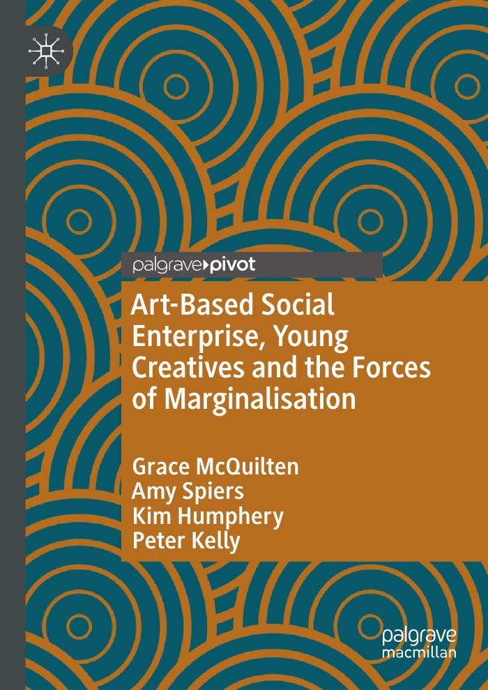 Art-Based Social Enterprise, Young Creative and the Forces of Marginalisation