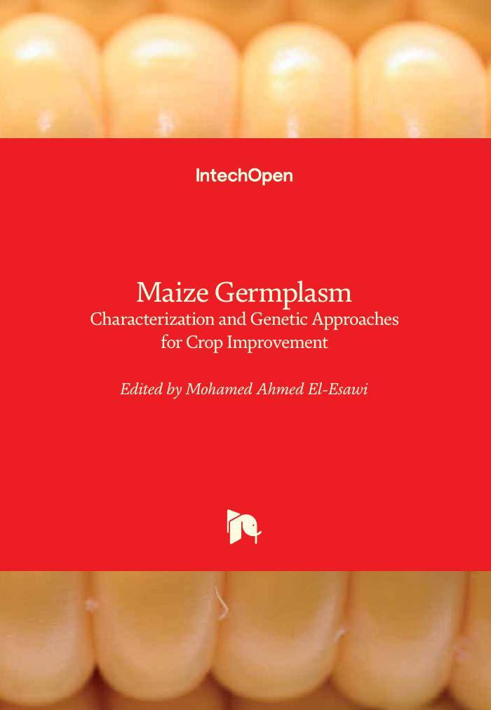 Maize Germplasm: Characterization and Genetic Approaches for Crop Improvement