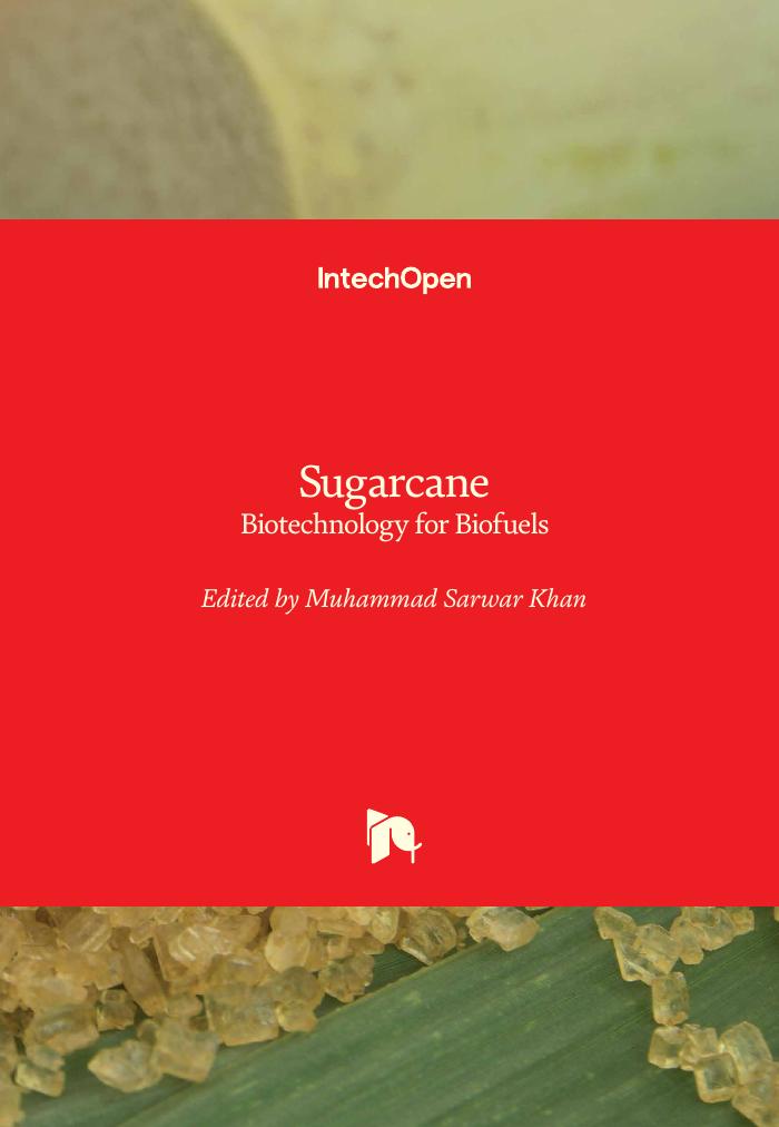 Sugarcane: Biotechnology for Biofuels