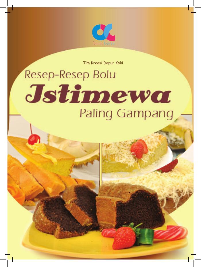 Resep-Resep Bolu Istimewa Paling Gampang