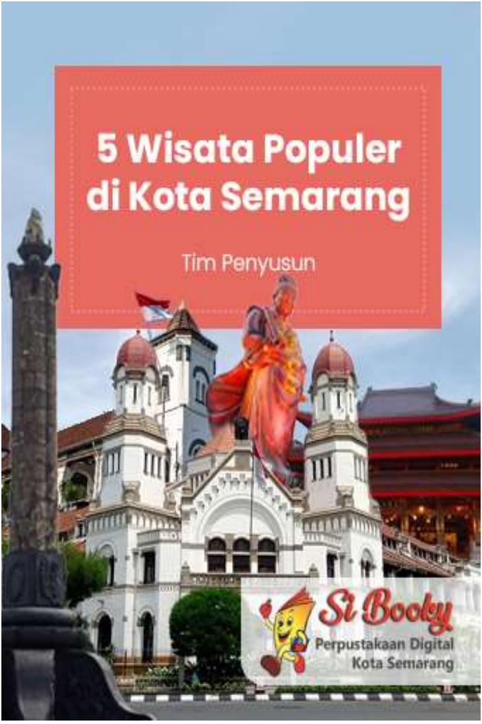 5 Wisata Populer di Kota Semarang