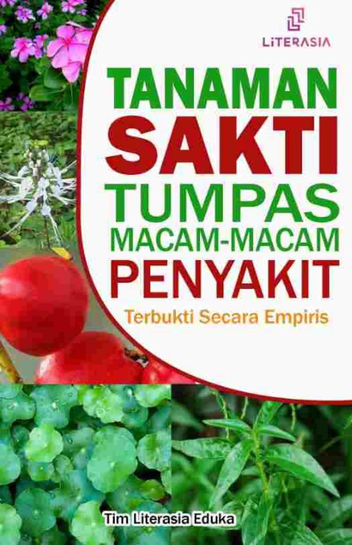 TANAMAN SAKTI TUMPAS MACAM-MACAM PENYAKIT New
