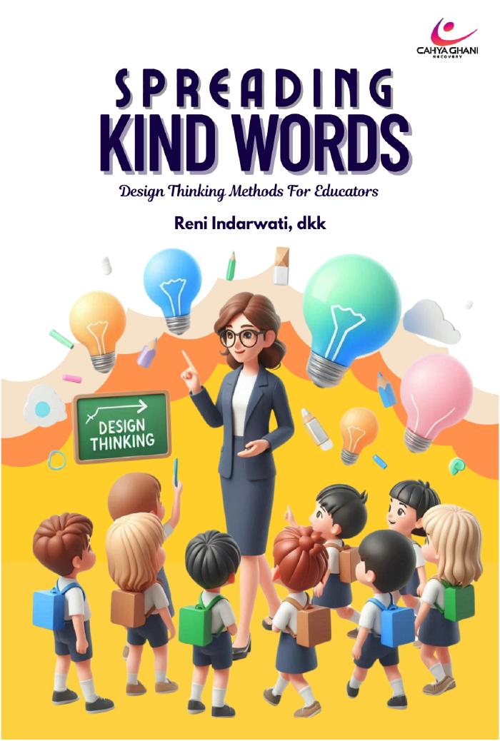 SPREADING KIND WORDS DESIGN THINKING METHODS FOR EDUCATOR