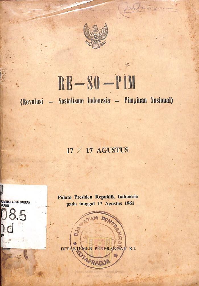 RE-SO-PIM (Pidato Presiden Republik Indonesia pada tanggal 17 Agustus 1961)