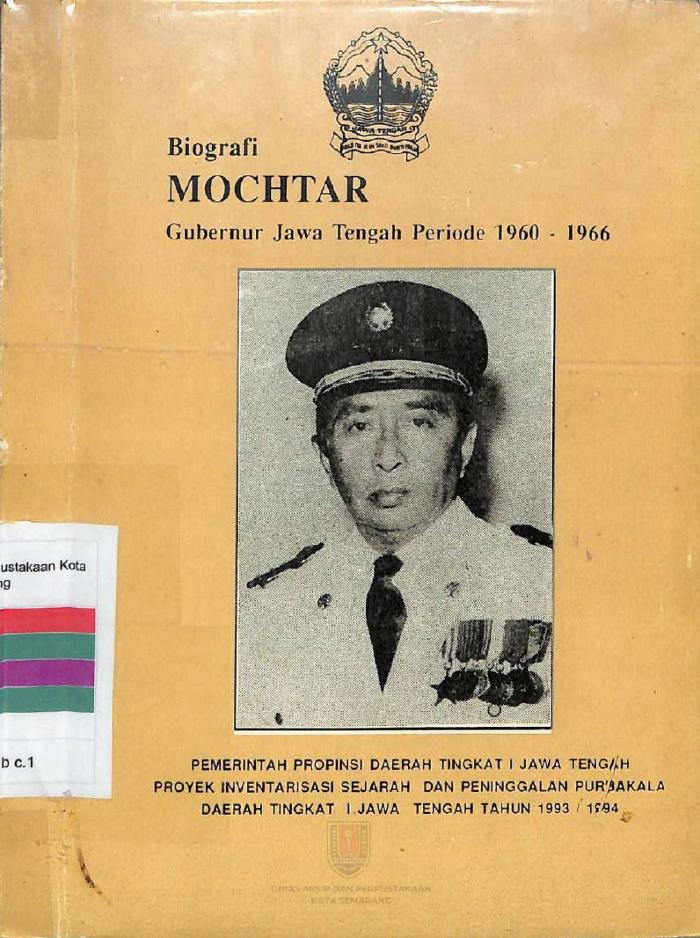 Biografi Mochtar Gubernur Jawa Tengah Periode 1960 - 1966