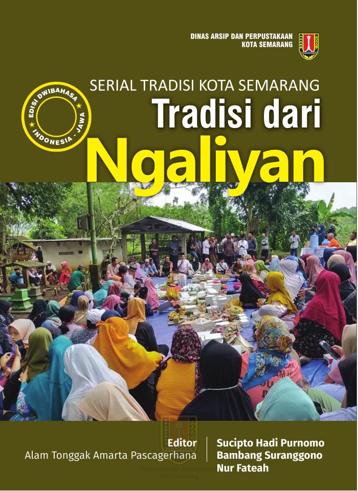 Serial Tradisi Kota Semarang Tradisi Dari Ngaliyan