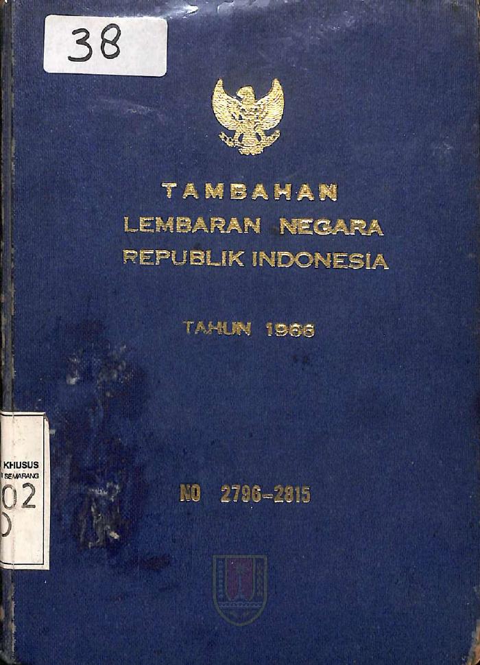 TAMBAHAN LEMBARAN NEGARA REPUBLIK INDONESIA 1966