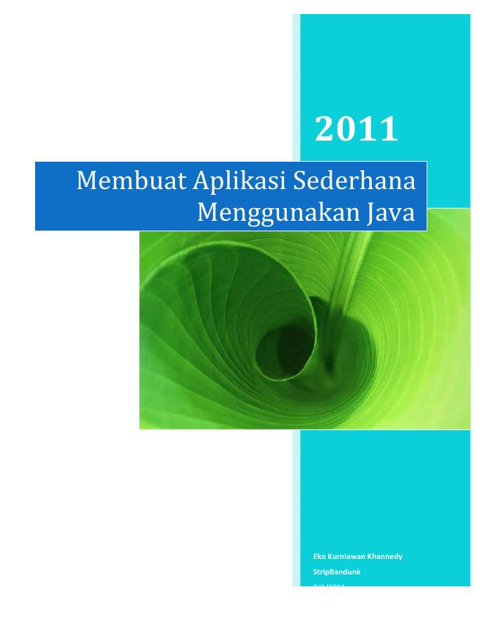 Membuat Aplikasi Sederhana Menggunakan Java