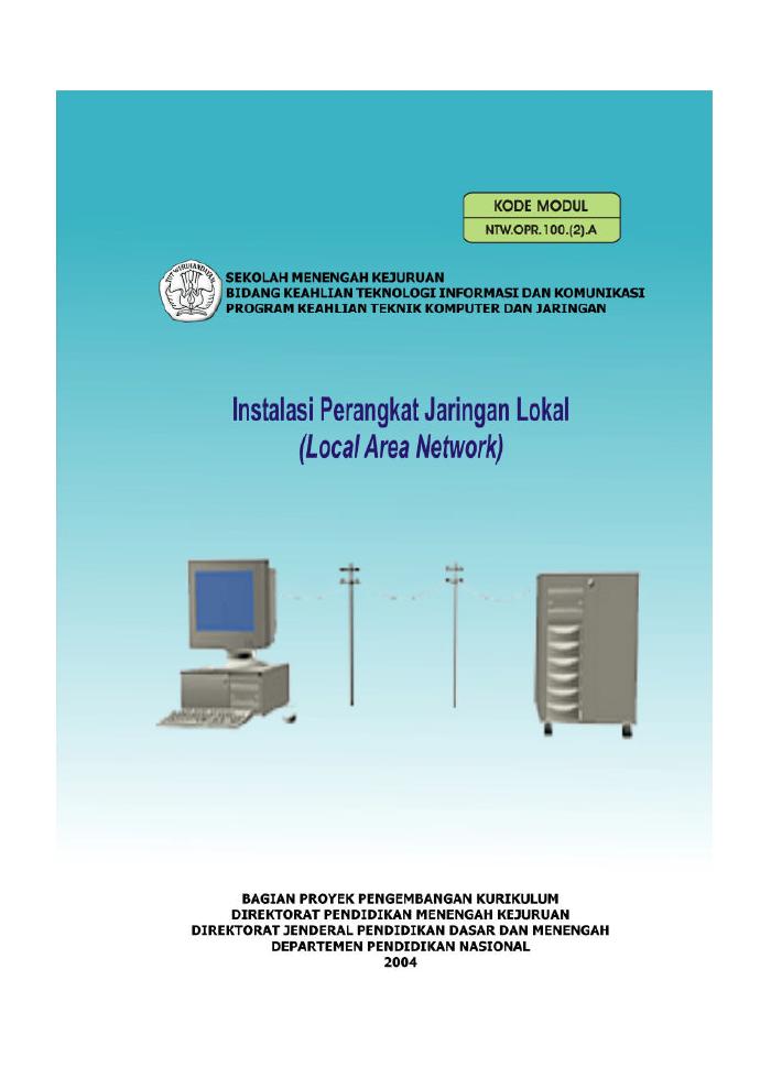 Menginstalasi Perangkat Jaringan Lokal (LAN)