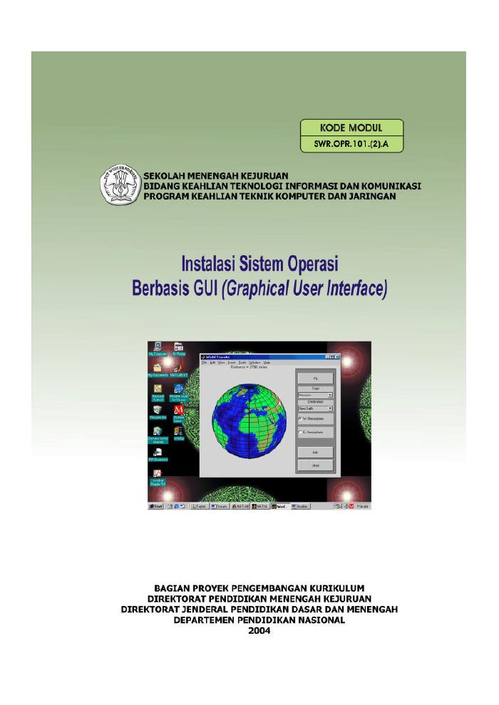 Menginstalasi Sistem Operasi Berbasis GUI