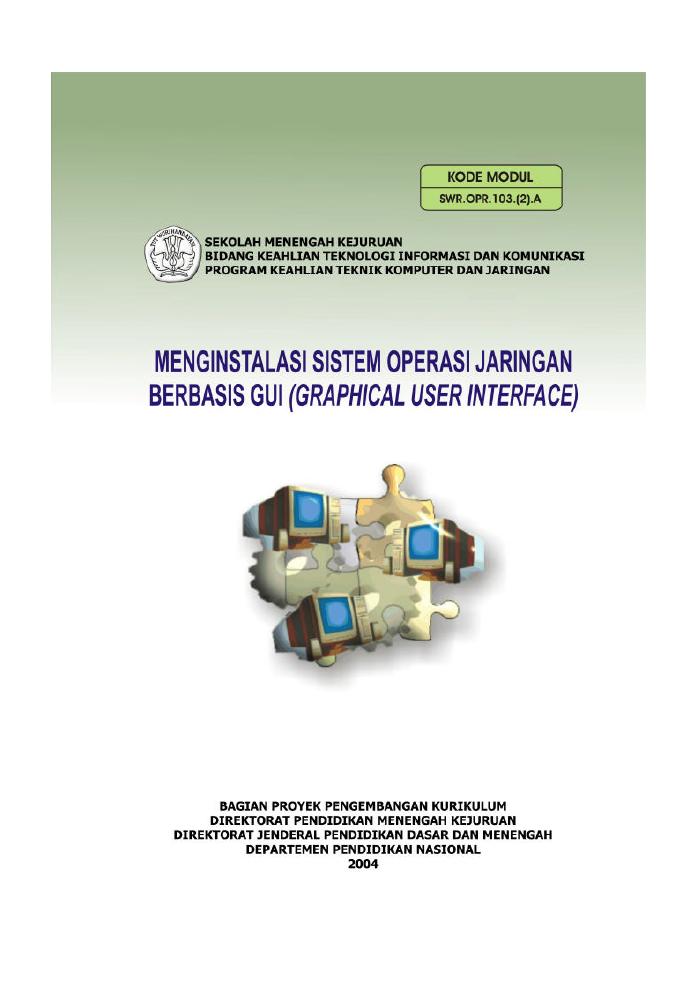 Menginstalasi Sistem Operasi Jaringan Berbasis GUI