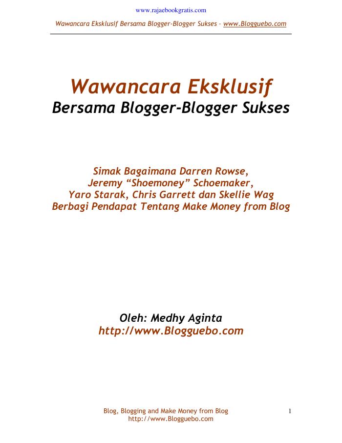 Wawancara Eksklusif Dengan Blogger Sukses