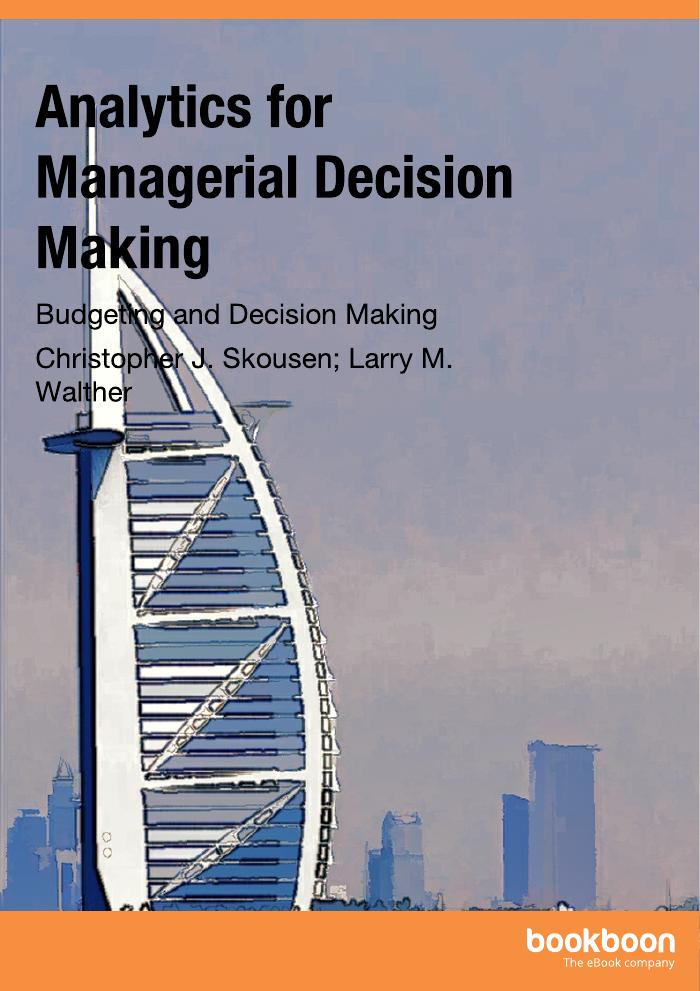Analytics for Managerial Decision Making