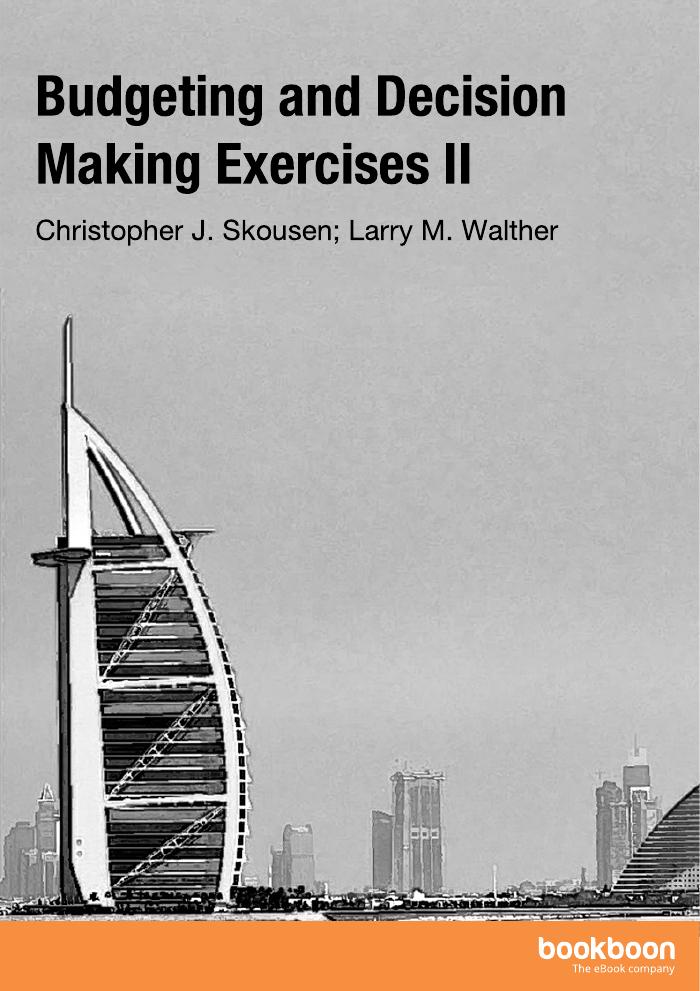 Budgeting and Decision Making : Exercises 2