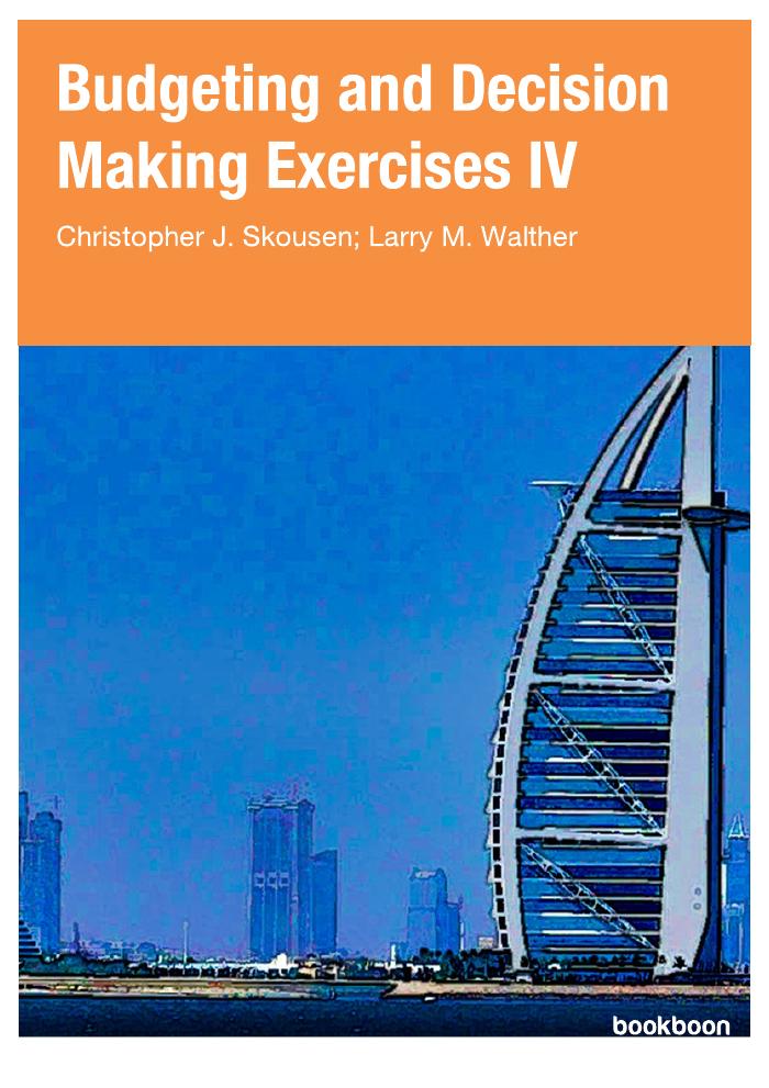Budgeting and Decision Making : Exercises 4