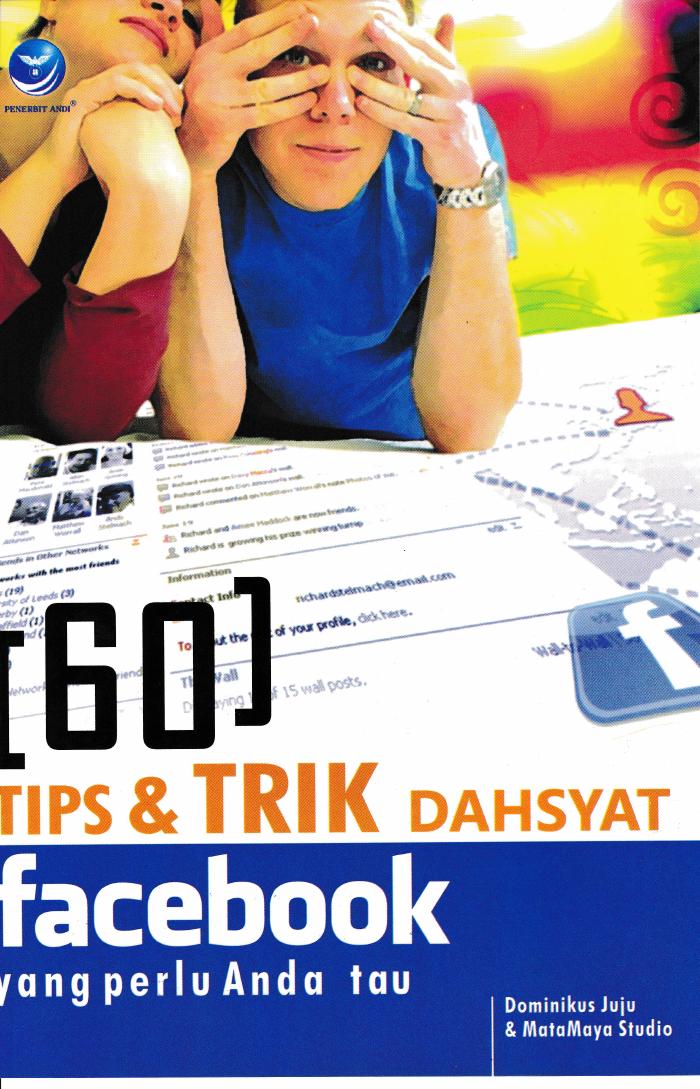 60 Tips dan Trik Dahsyat Facebook yang Perlu Anda Tau