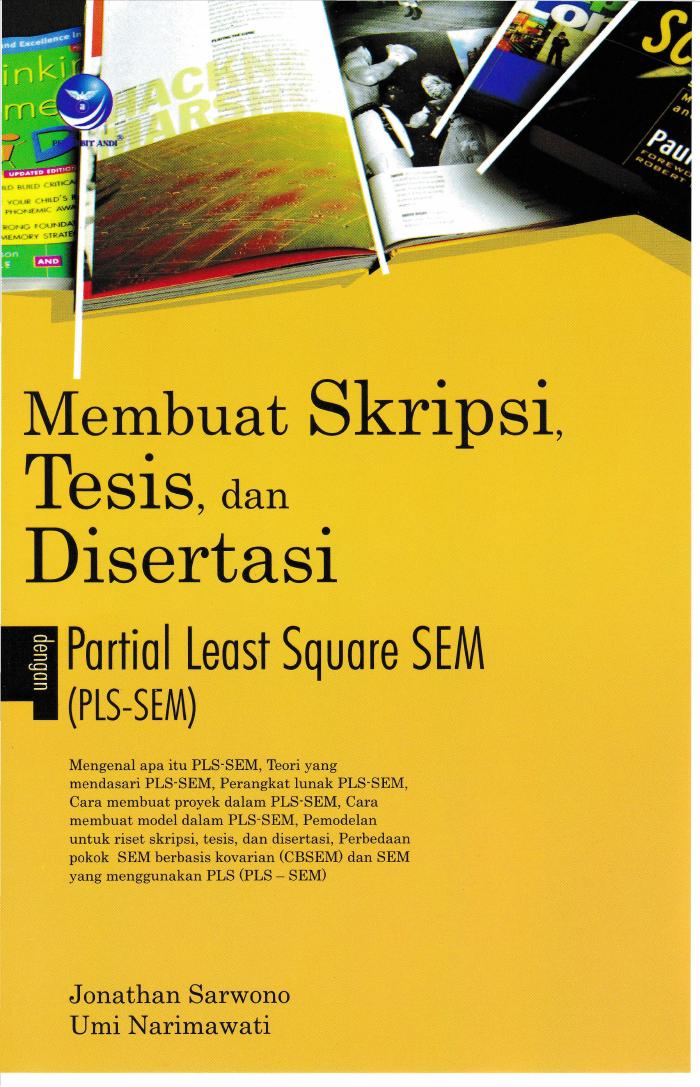 Membuat Skripsi, Tesis, dan Disertasi dengan Partial Least