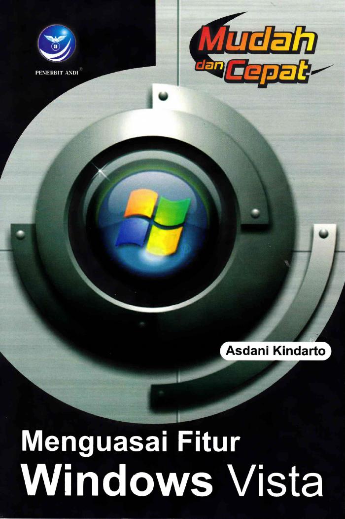 Mudah Dan Cepat Menguasai Fitur Windows Vista