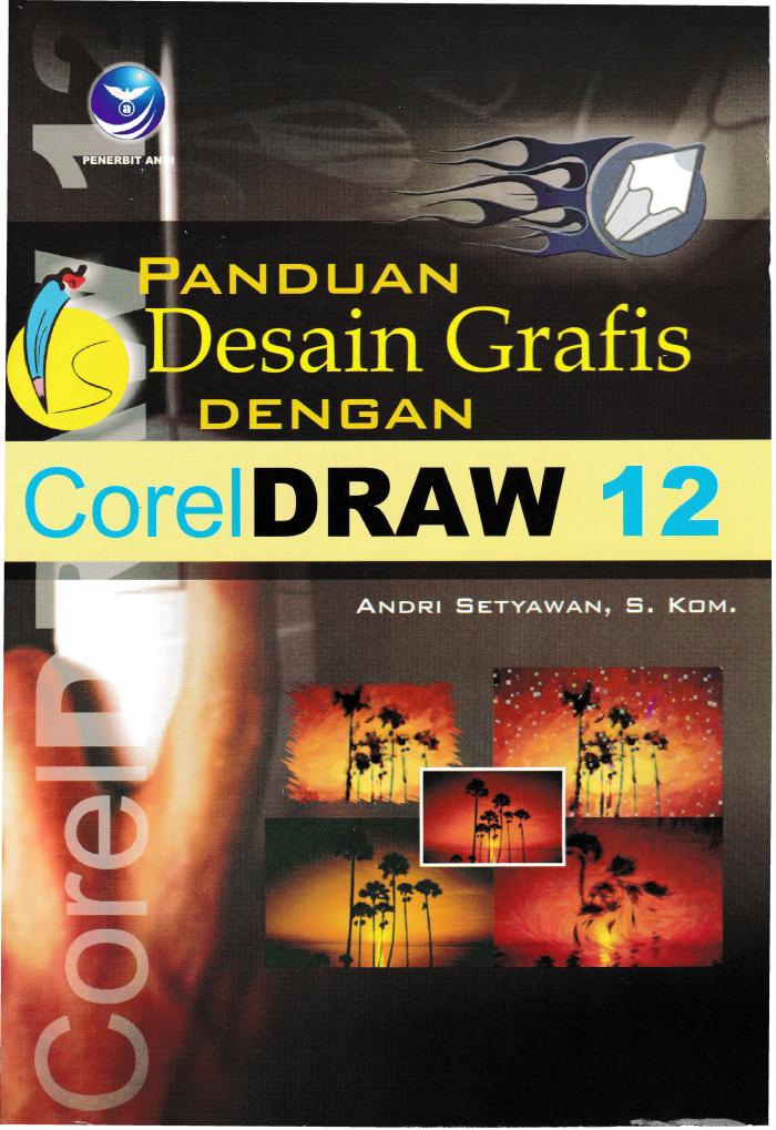 Panduan Desain Grafis dengan CorelDRAW 12