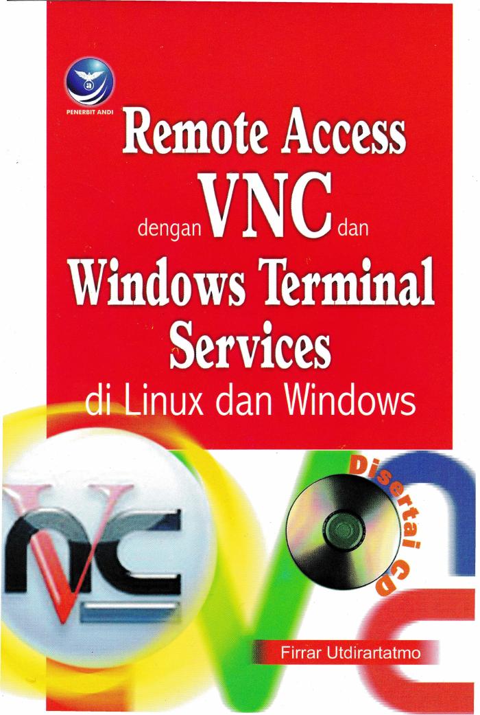 Remote Access Dengan VNC Dan Windows Terminal