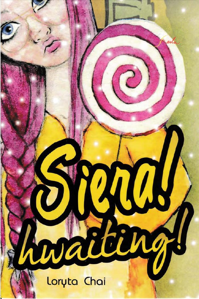 Siera! Hwaiting!