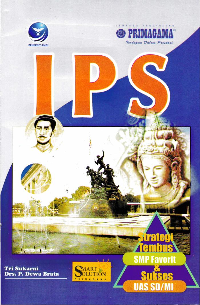 Strategi Tembus SMP Favorit IPS Dan Sukses UAS SD MI