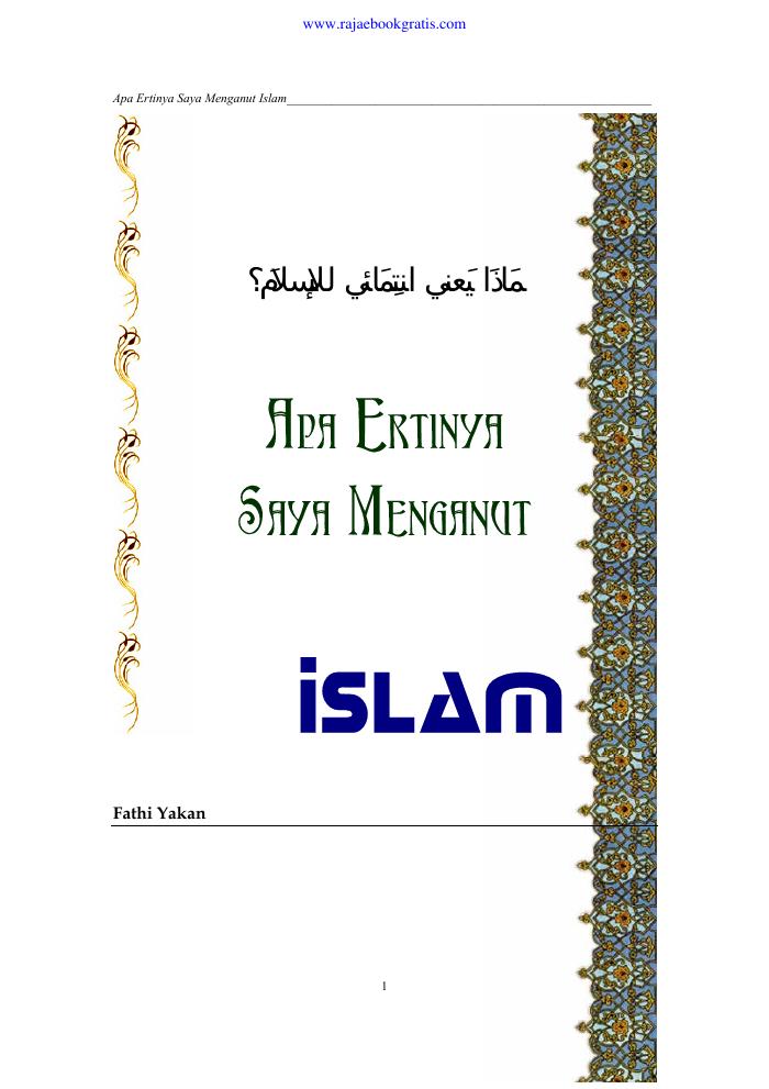 Apa Artinya Saya Menganut Islam