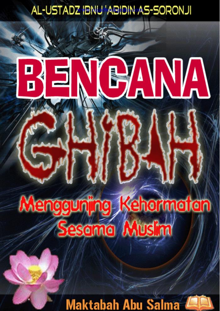 Bahaya dan Bencana Ghibah