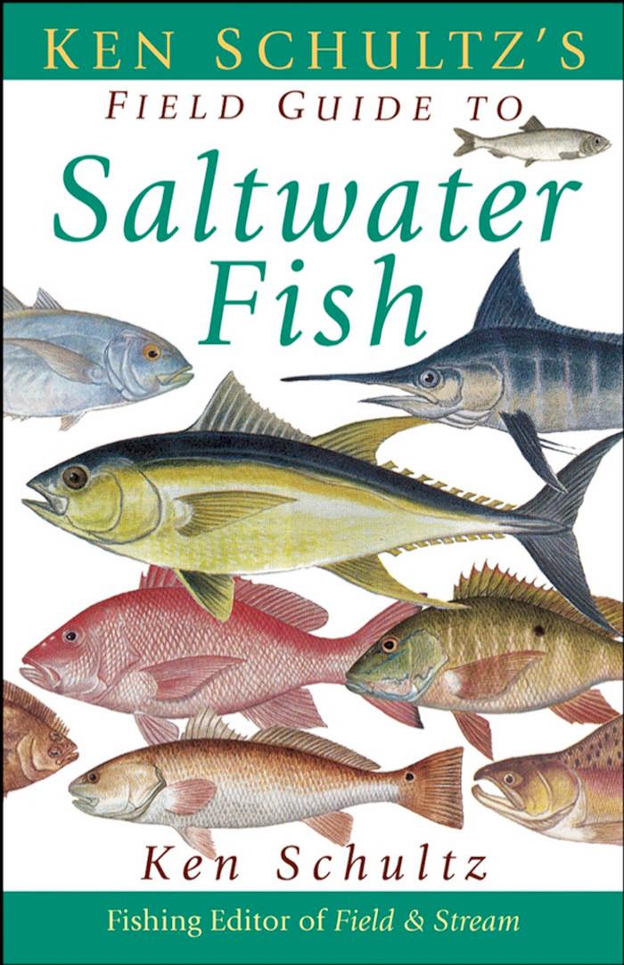 Ken Schultz's : Guide_to_Saltwater