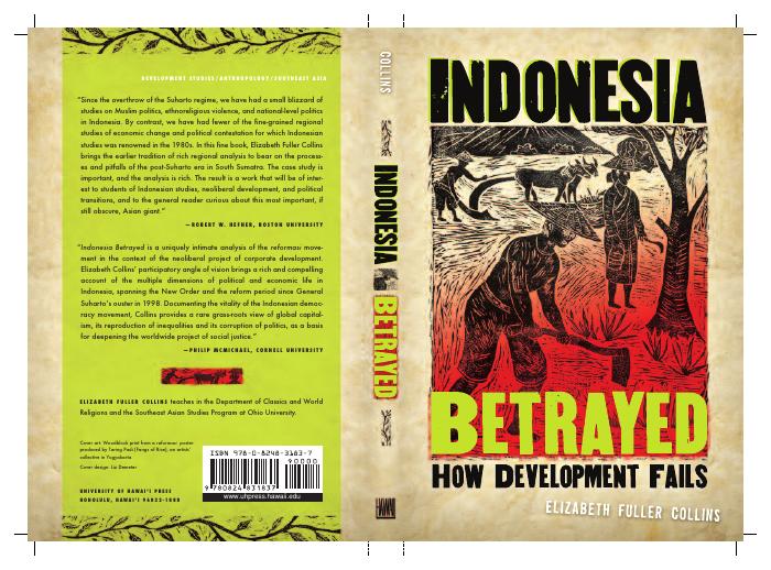 Indonesia Betrayed - How Development Fails