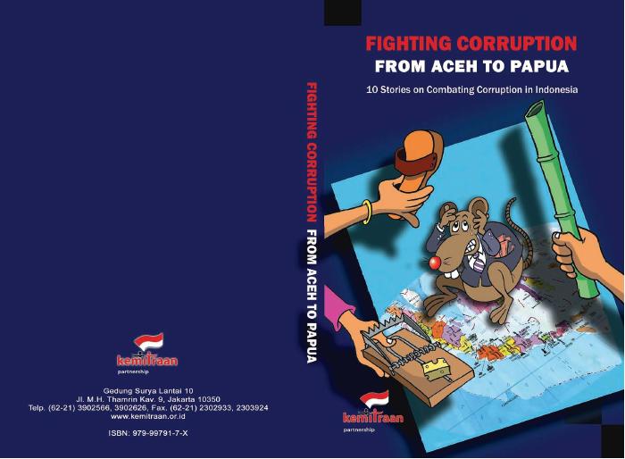 Fighting Corruption From Aceh To Papua