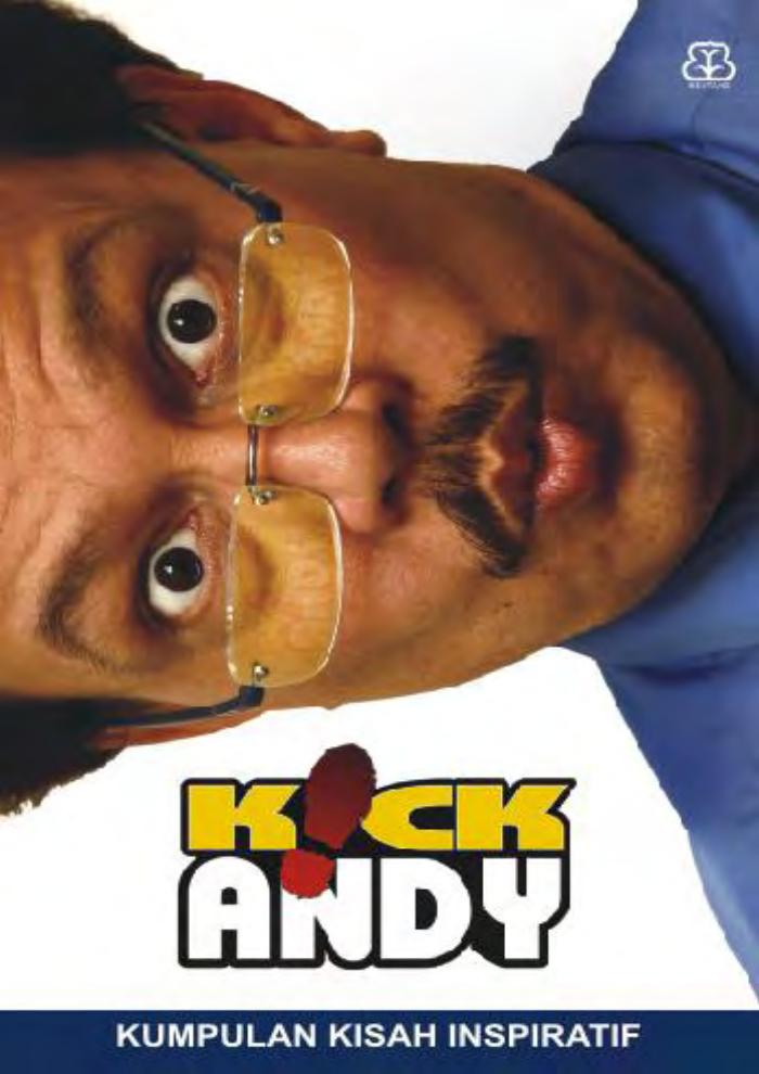 Kick Andy - Kumpulan Kisah Inspiratif