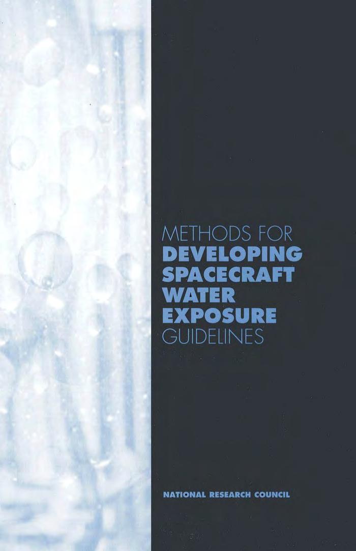 METHODS FOR DEVELOPING SPACECRAFT WATER EXPOSURE GUIDELINES