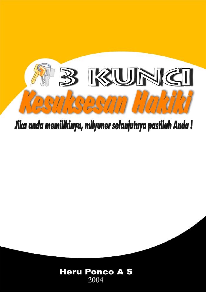 Kunci Kesuksesan Hakiki