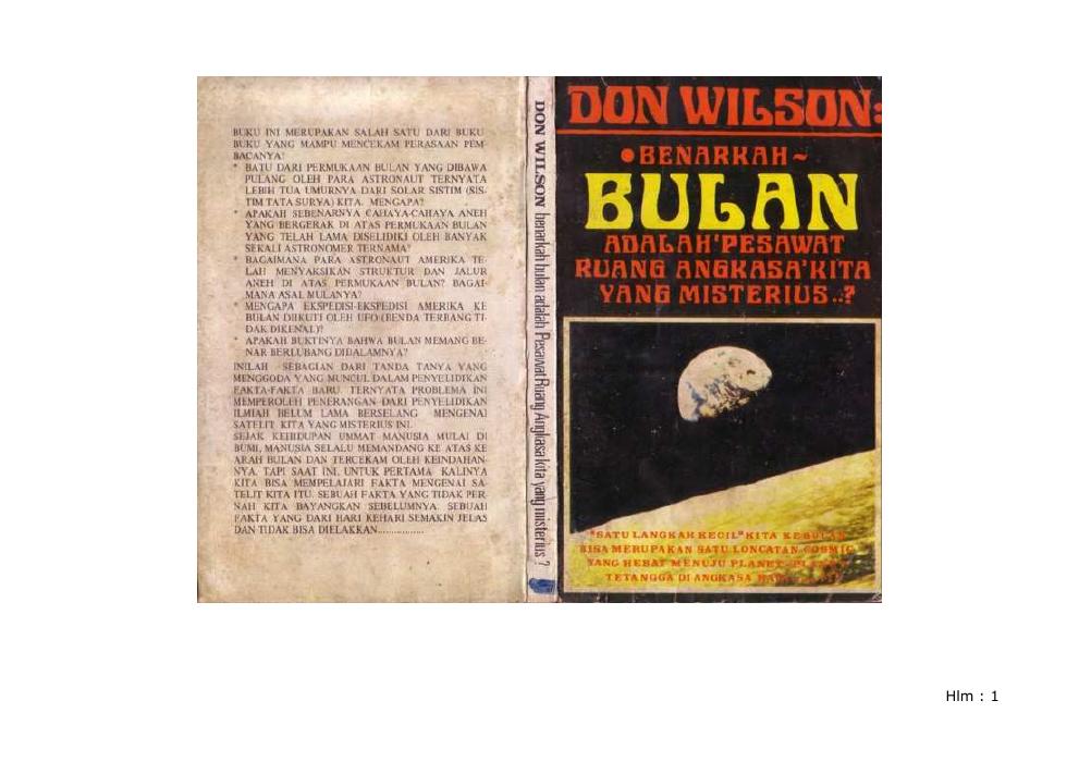 Benarkah Bulan adalah Pesawat Ruang Angkasa Kita yang Misterius