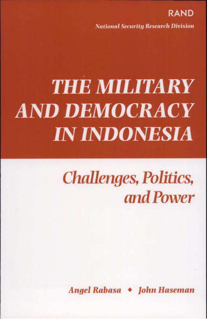 The Military and Democracy in Indonesia