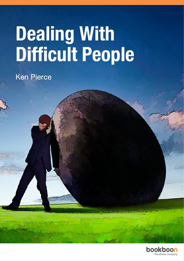 Dealing with Difficult People