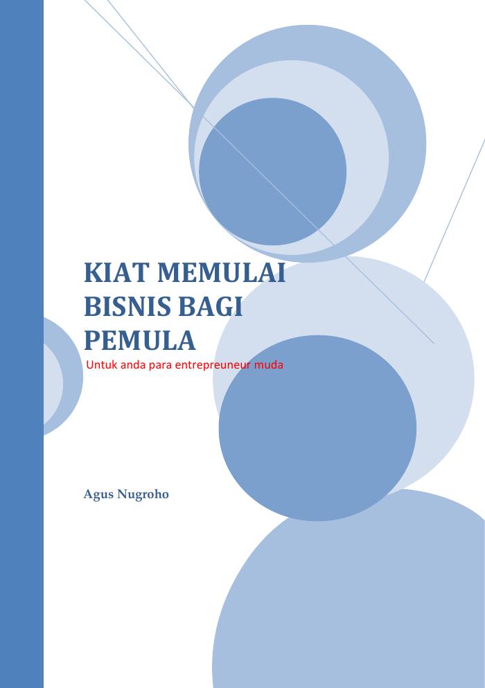 Kiat Memulai Bisnis Bagi Pemula